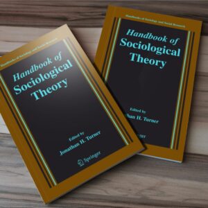 Hand Book of Sociological Theory